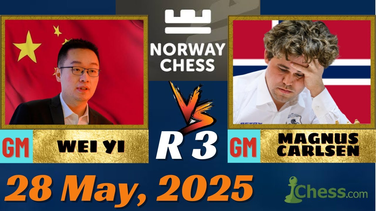 Magnus Carlsen vs Wei Yi | Norway Chess 2025 | Stavanger, Norway,  28 May 2025 Round: 3