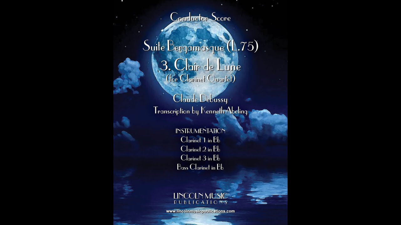 Clair de Lune (for Clarinet Quartet)