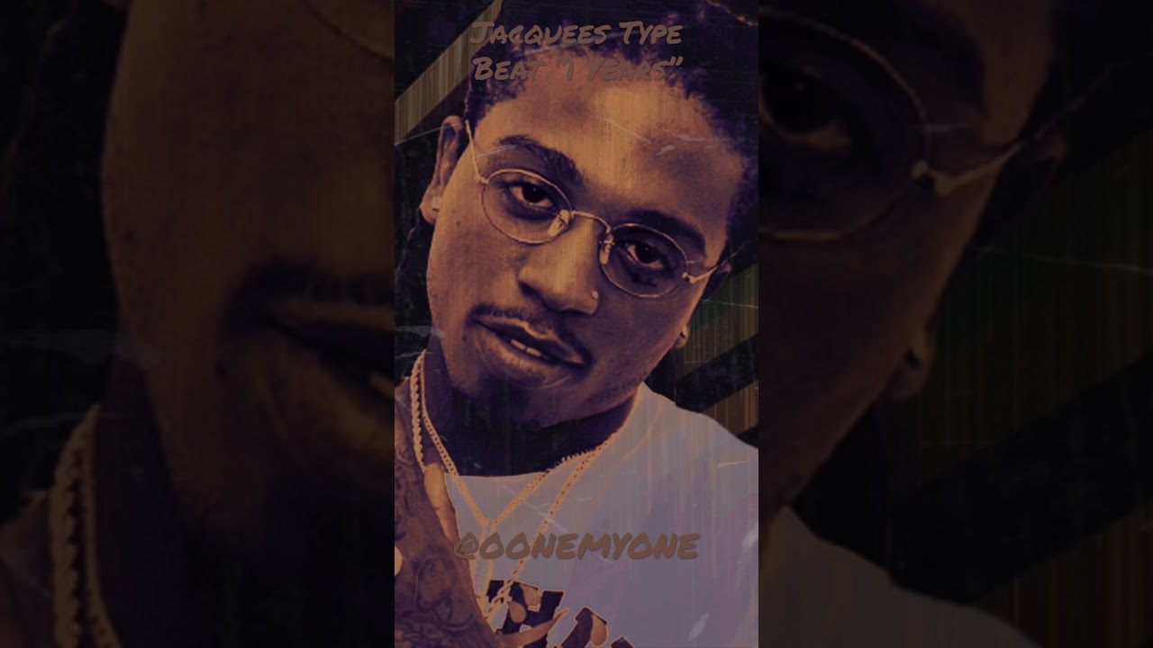 Jacquees Type Beat &ldquo;1 Years&rdquo;