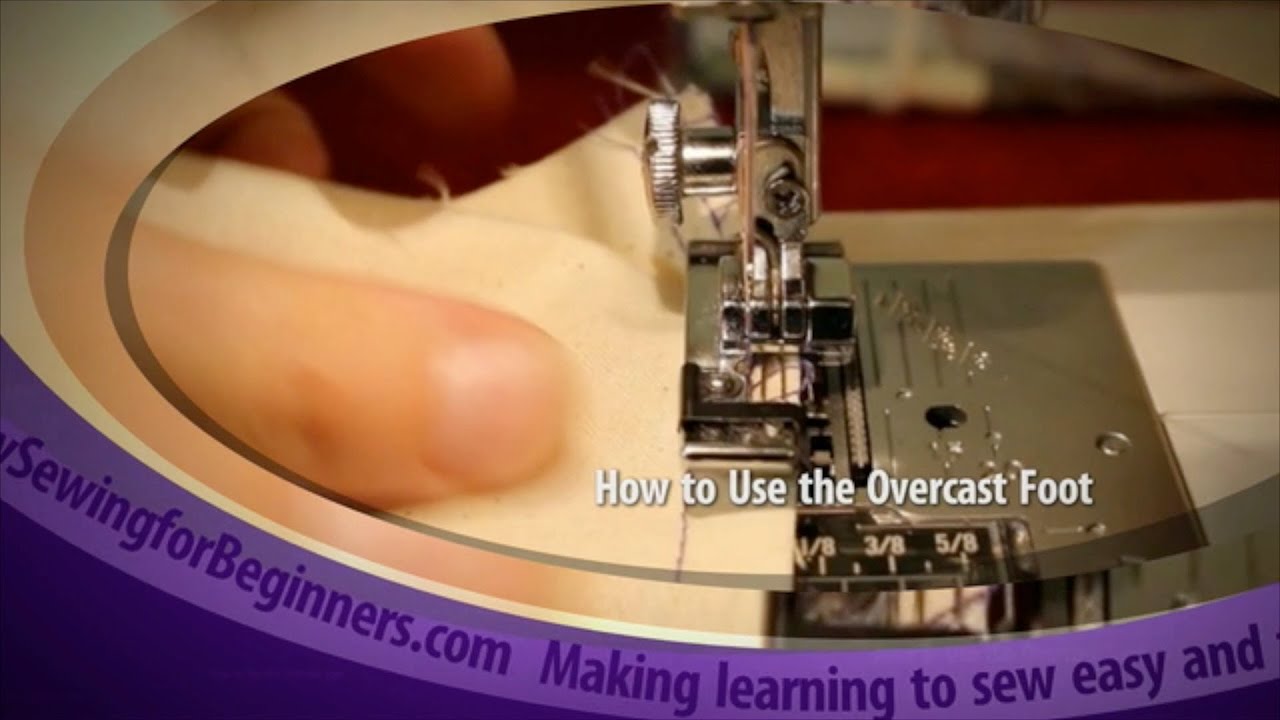 How to Use the Overcast foot - Janome 'M' Foot