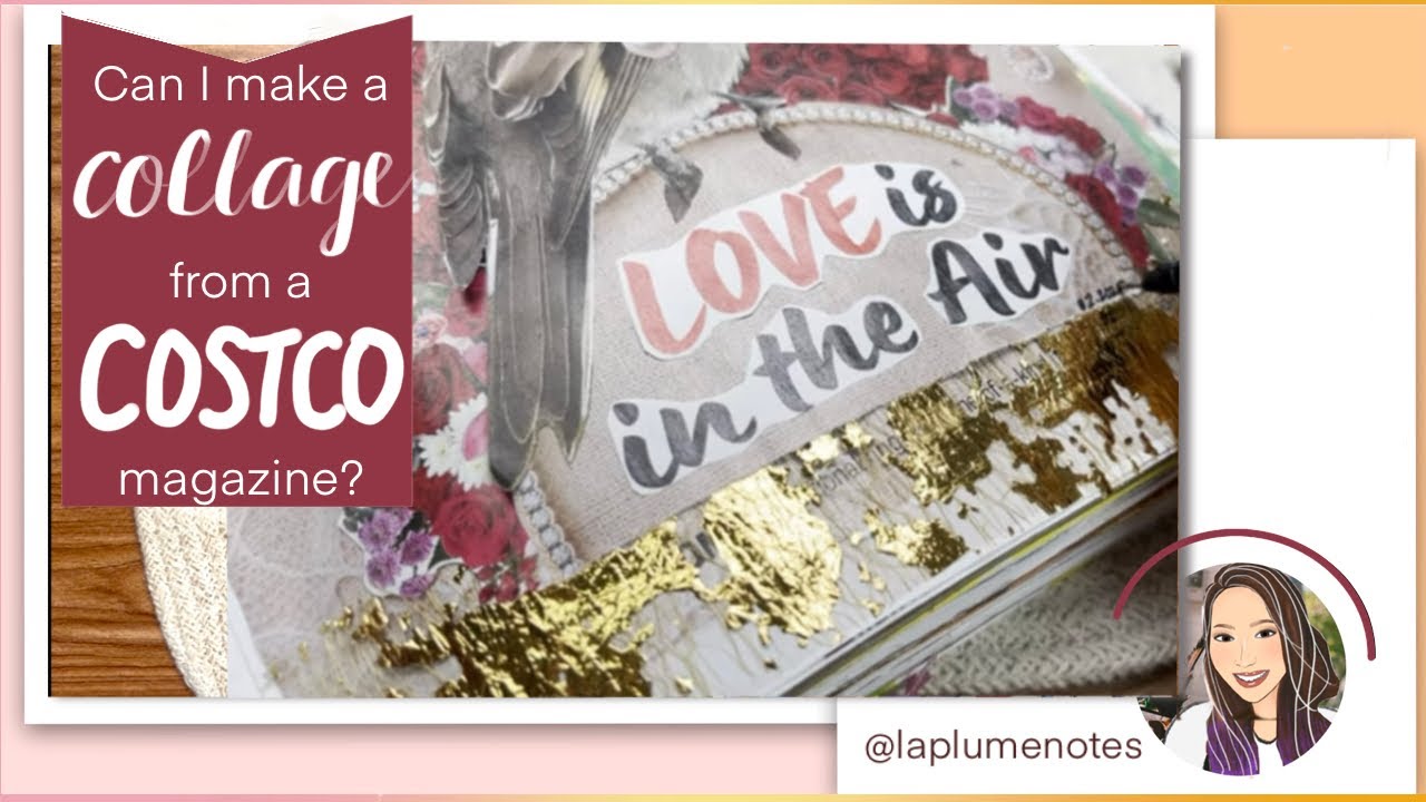 Harvest Costco Magazines into a Valentine's Collage?