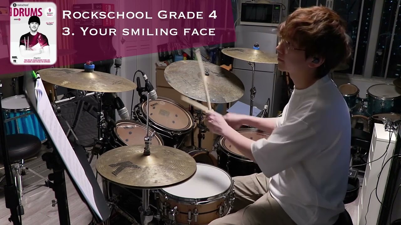 [Grade 4] Your smiling face | Rockschool Drums 2024