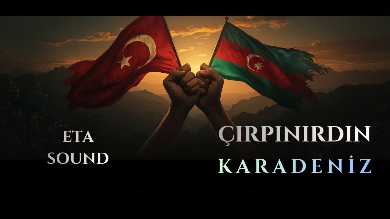 Çırpınırdın Karadeniz - ETA Sound