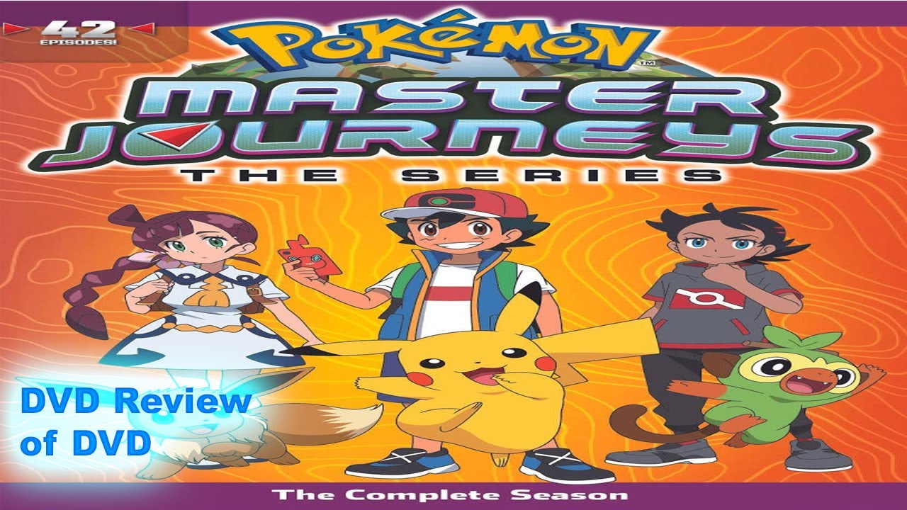 DVD Review of Pokemon Master Journeys: The Complete Season