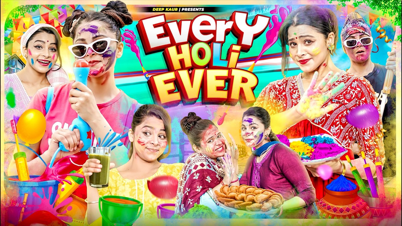 Every Holi Ever | Deep Kaur