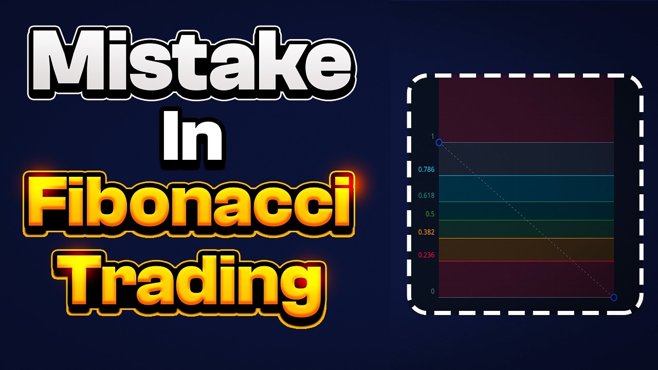 Mistake in Fibonacci Retracement Trading