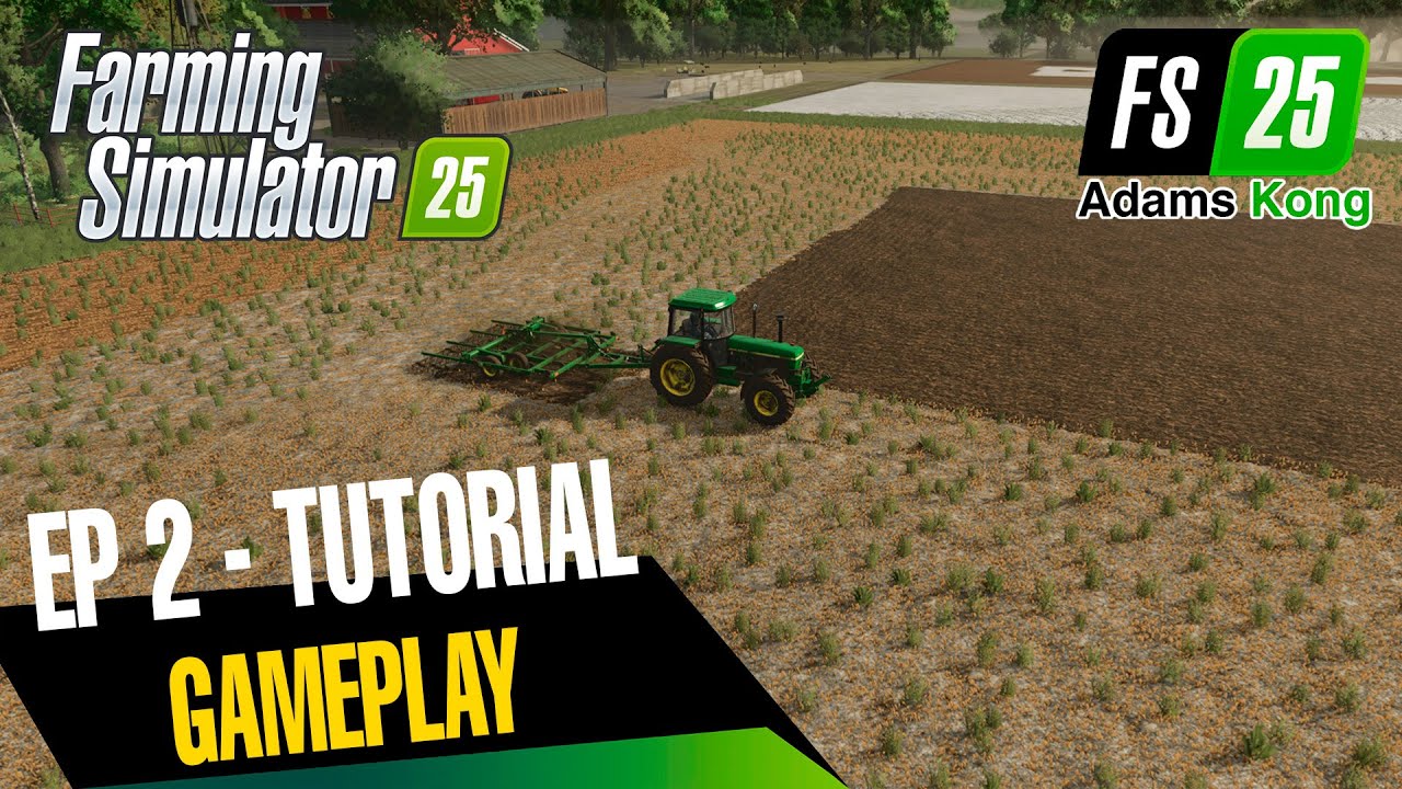 FS25: Como jogar - Gradeamento, contratos e instalação para silagem | FARMING SIMULATOR 25