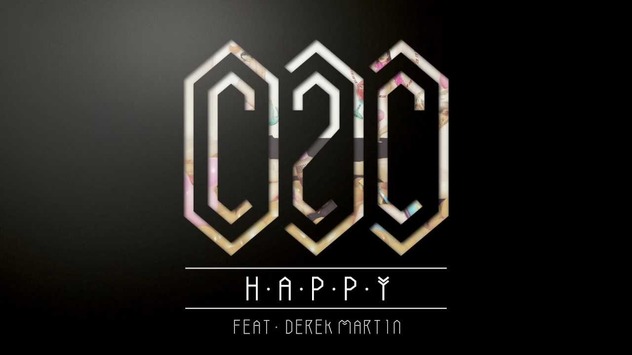 C2C - Happy (feat. Derek Martin)