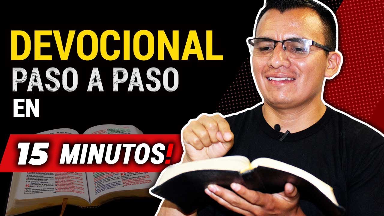 🙏 C&oacute;mo Hacer un DEVOCIONAL Paso a Paso en 15 Minutos 🙏📙