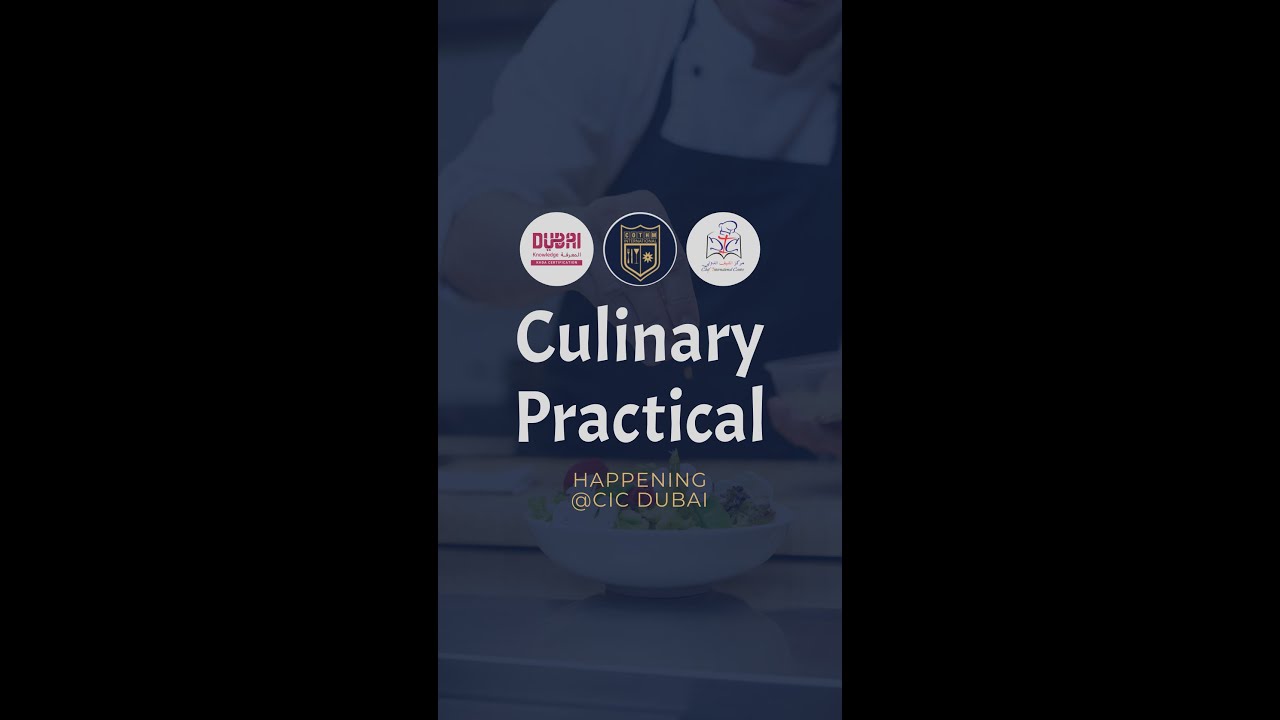Culinary Practical | COTHM Dubai