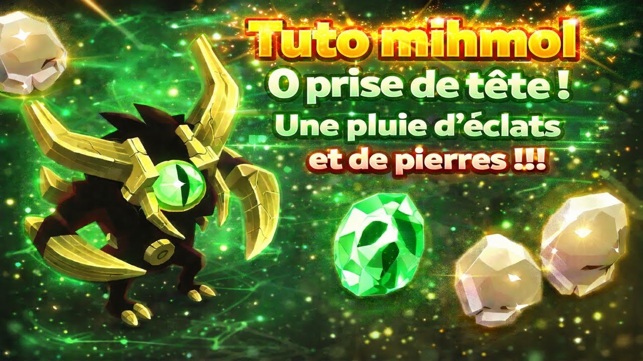 [Tutoriel] Mihmol 0 prise de tête ! Une pluie d'éclats et de pierres !!! 💰