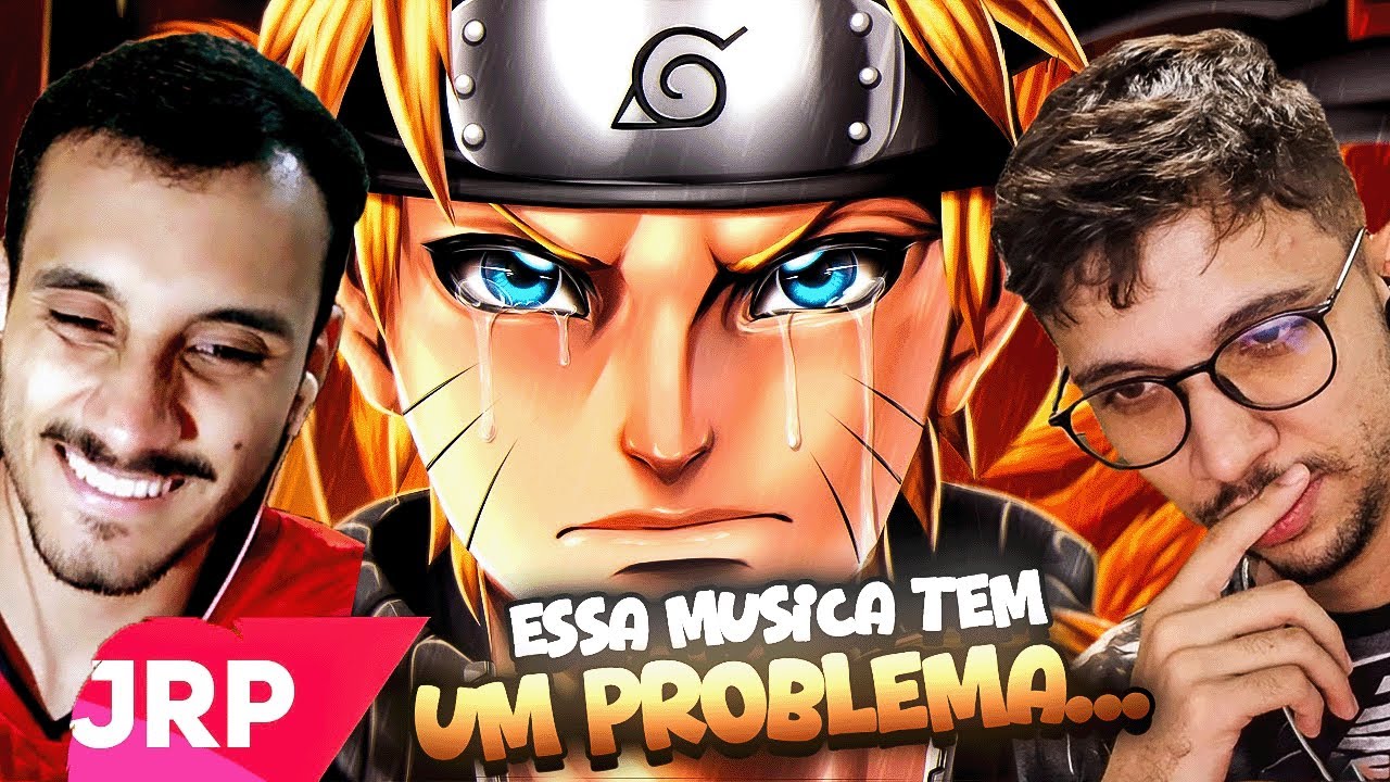 O PROBLEMA DESSA MÚSICA É QUE... | Vou ser um hokage | Naruto | JRP - REACT