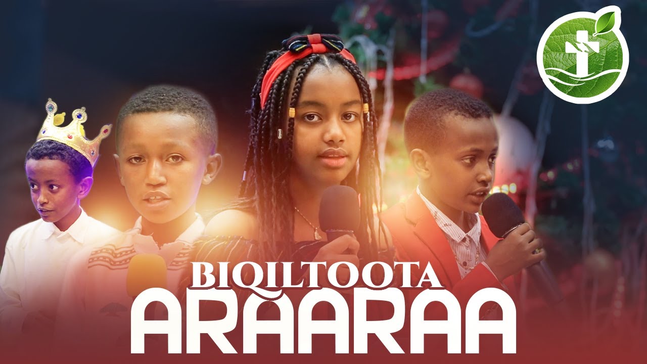 Biqiltoota Araaraa || Sagantaa Ijoollee || Arara Tv World Wide