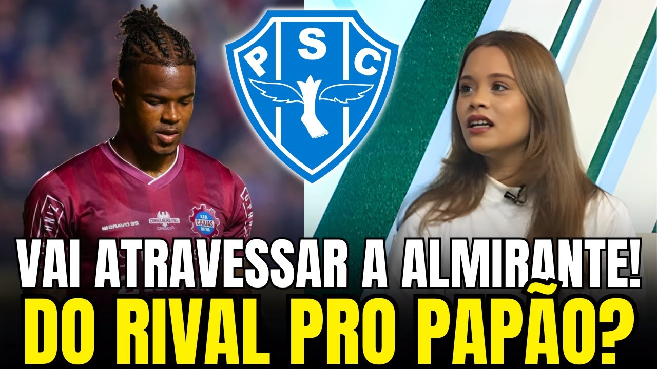 😱 ATRAVESSOU? PAYSANDU QUER TIRAR ATACANTE DO RIVAL! NOTÍCIAS DO PAYSANDU SC
