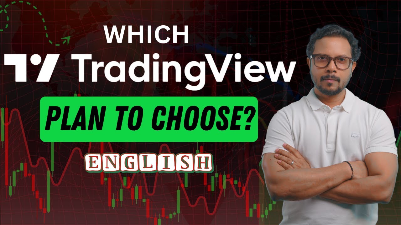 📊 Which TRADINGVIEW Plan Should You Choose? | A Step‑by‑Step Guide for Traders | ENGLISH