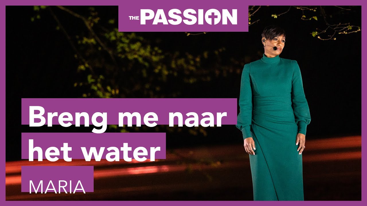 12. Breng Me Naar Het Water - Edsilia Rombley & Edwin Jonker (The Passion 2019, Dordrecht)