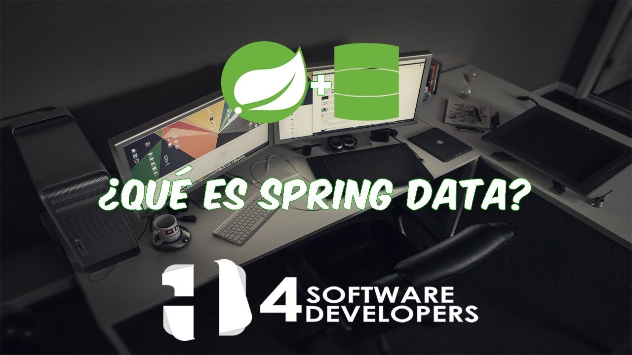 Spring Framework en Español - ¿Qué es Spring Data? - 4SoftwareDevelopers