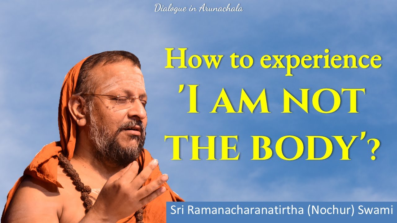 How to experience 'I am not the body'? | Dialogue in Arunachala | English | 2025