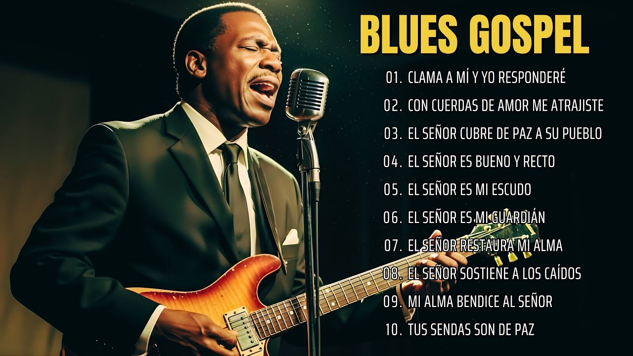 Blues Gospel Tradicional 🎼 | Voces Cristianas de Gloria y Poder 🙌