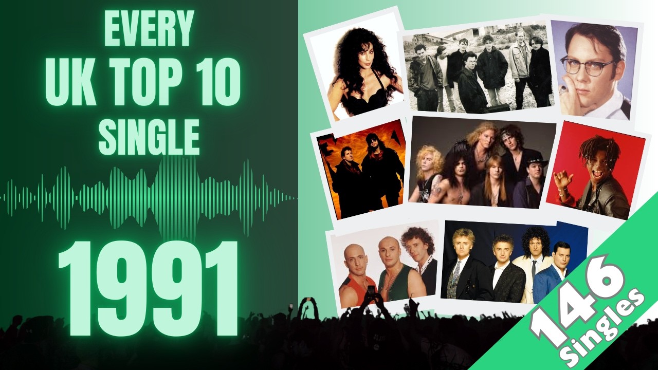 Every UK Top 10 Single Of 1991!!!