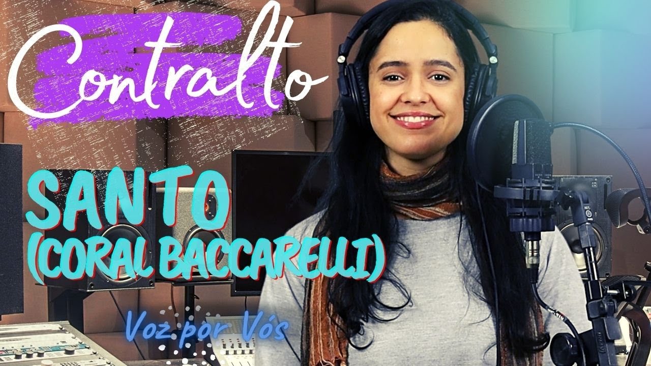 Santo (Coral Baccarelli) | CONTRALTO