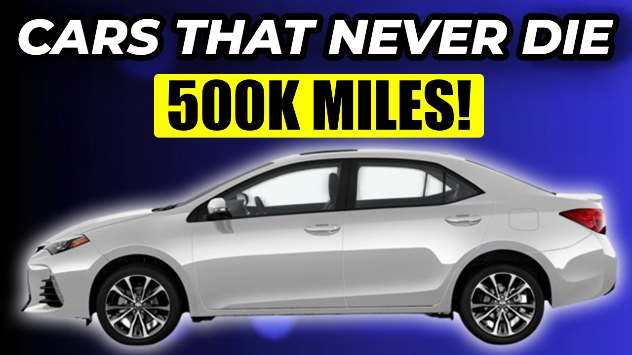 15 Reliable Cars That Run Past 500K Miles