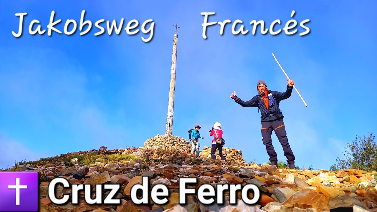 🏔 Aufstieg zum Cruz de Ferro 🇪🇸 Jakobsweg Camino Francés Teil 7
