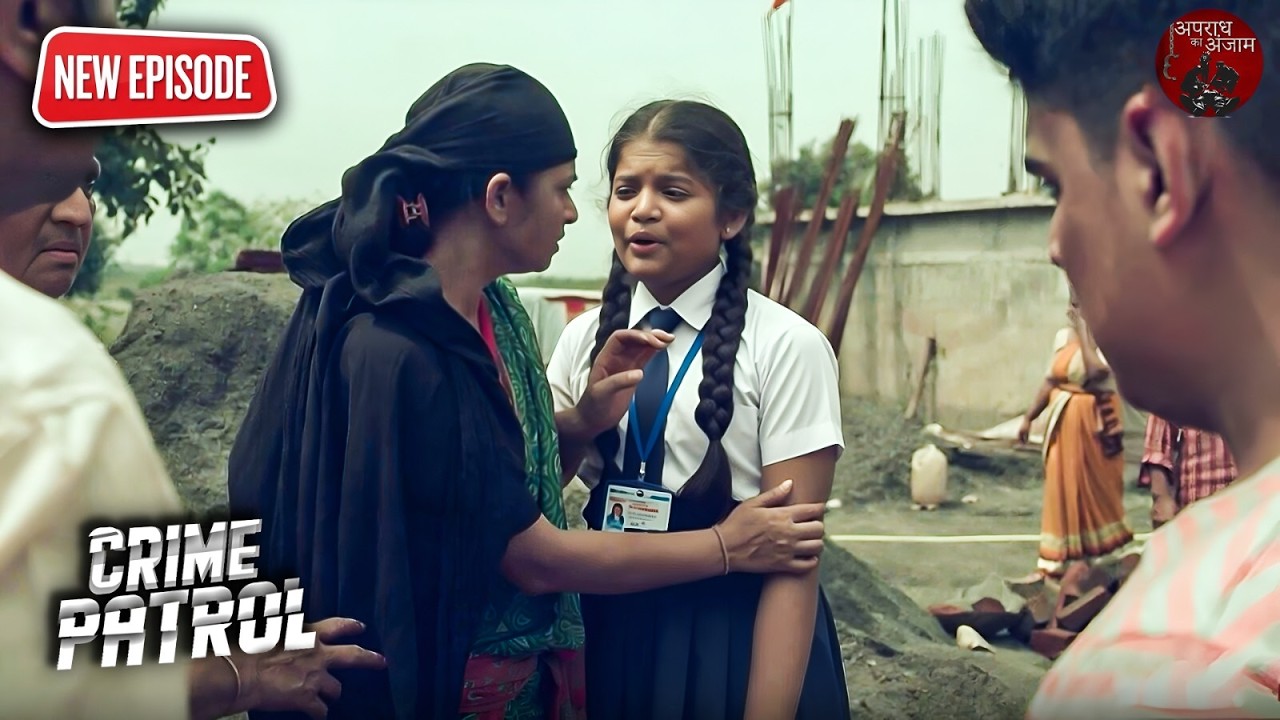 School कि लड़की के मामले ने खोली System की पोल! | Crime Patrol | | Full Episode 2026