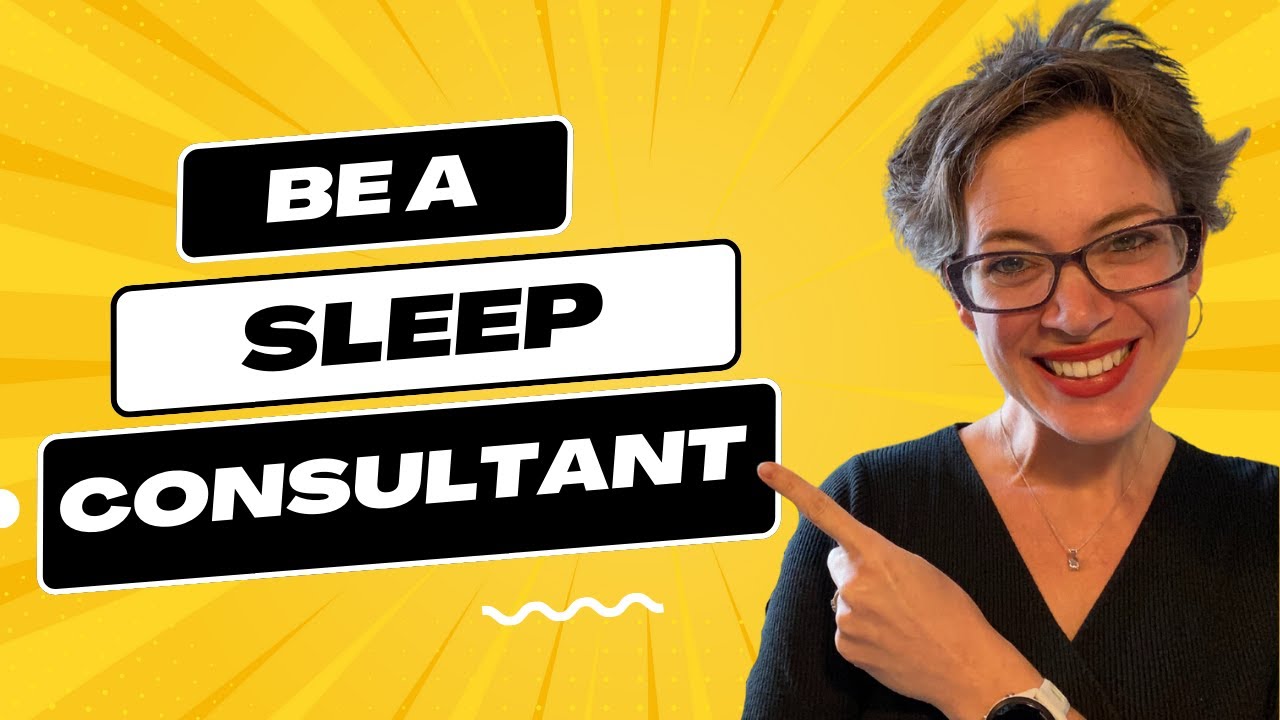 How to become a sleep consultant in 2024