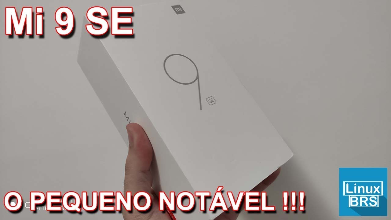 🔘 Xiaomi Mi 9 SE - O PEQUENO NOTÁVEL !!!!
