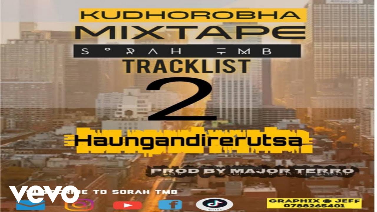 Sorah TMB - Haungandirerutsa (Official Music Audio )