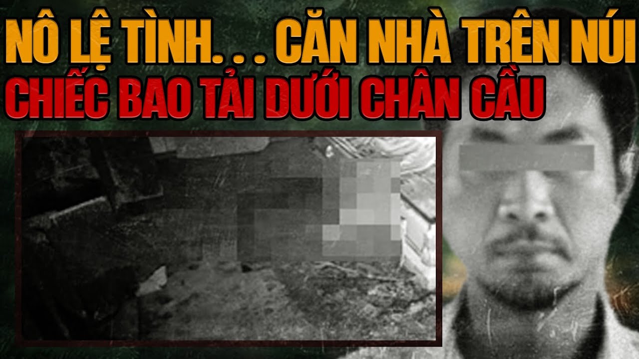 Kỳ Án Trung Quốc: Chiếc Căn Nhà Hoang Trên Núi & Sự Thật Đáng Sợ