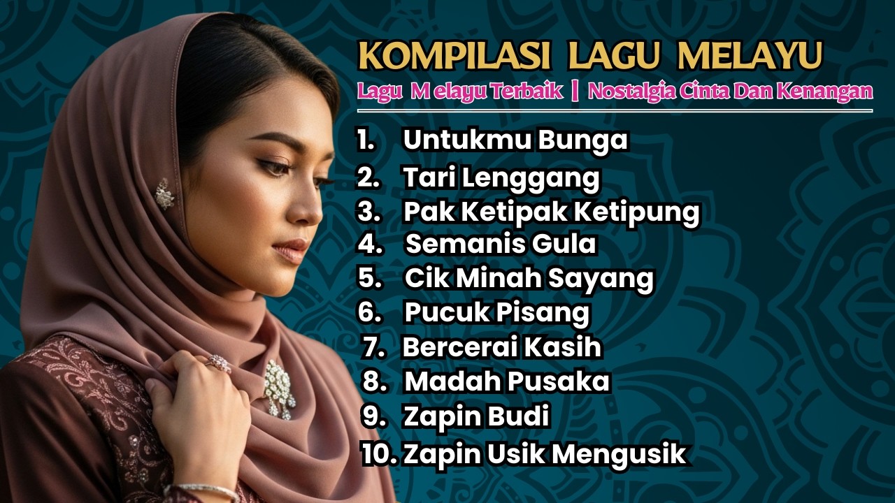 Kompilasi Lagu Melayu Terbaik | Nostalgia Cinta dan Kenangan