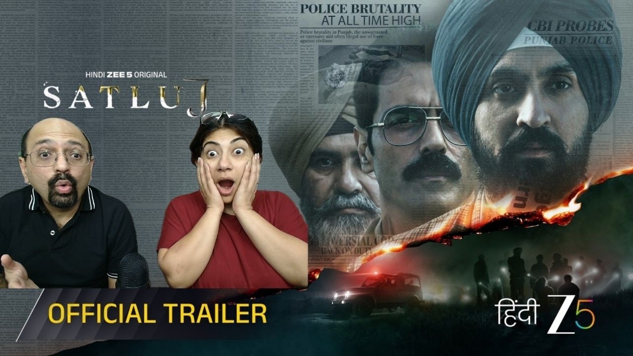 Satluj | Trailer | Diljit Dosanjh, Arjun Rampal | REACTION!