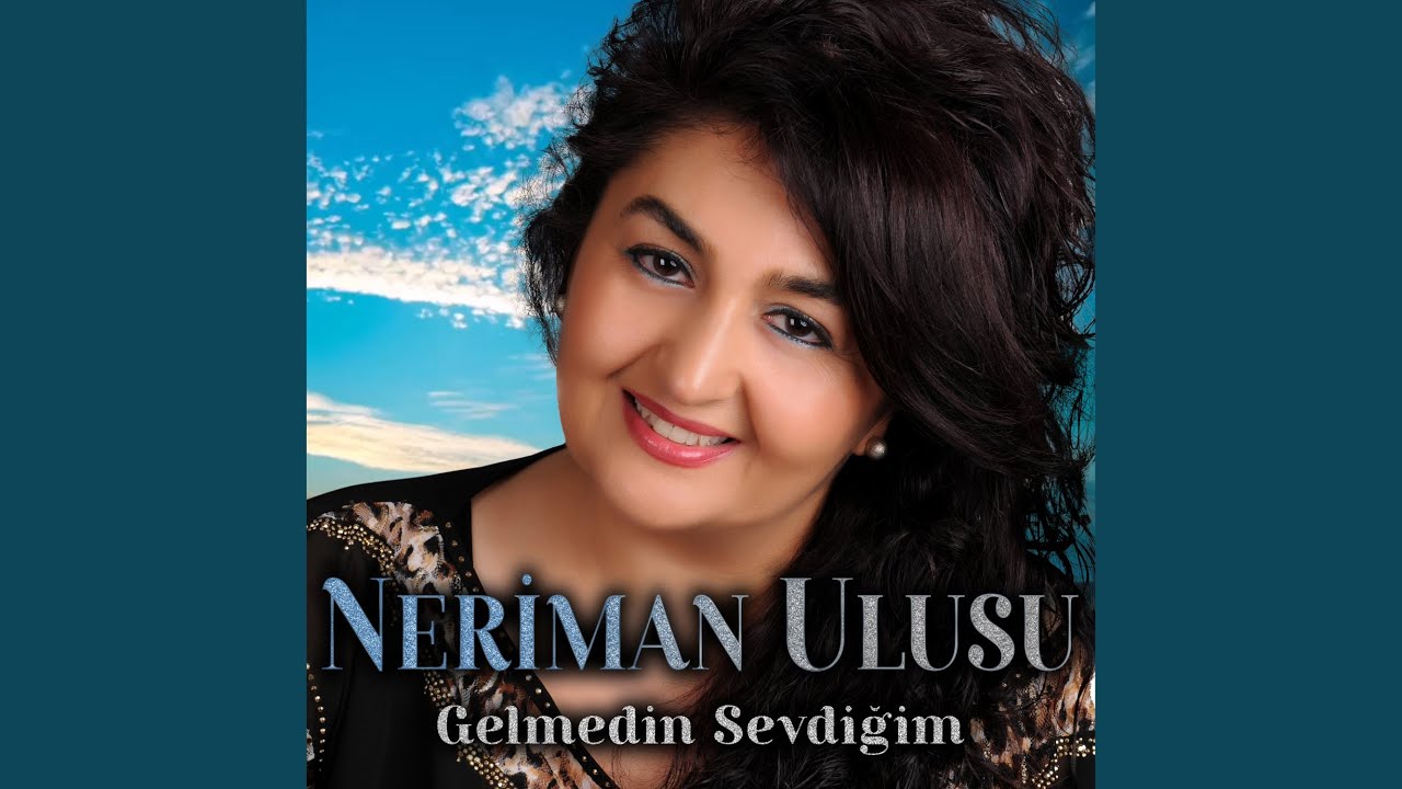 Gelmedin Sevdiğim