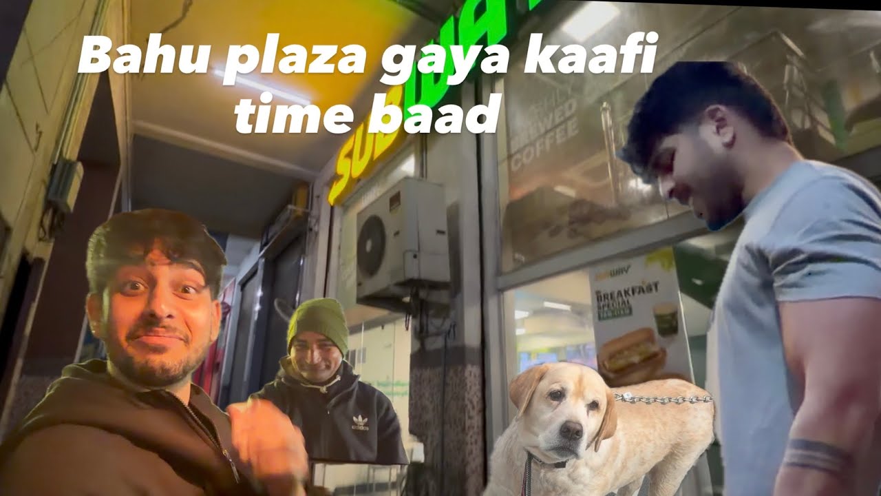  RAAT KI GEDI // BAHU PLAZA GAYA KAAFI DER // JAMMU