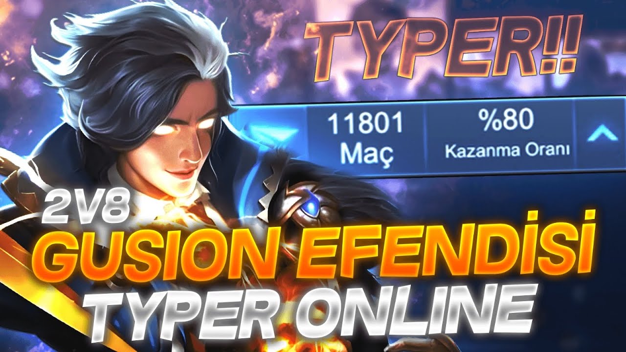 2V8 GUSION EFENDİSİ TYPER ONLINE 12.000 MATCH 80 WIN RATE