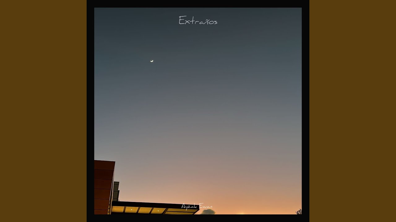 Extraños
