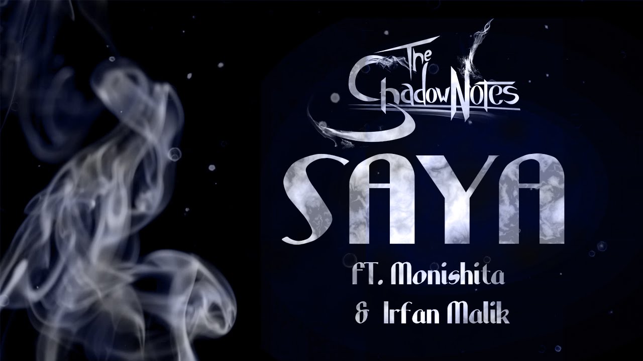 The Shadow Notes - Saya