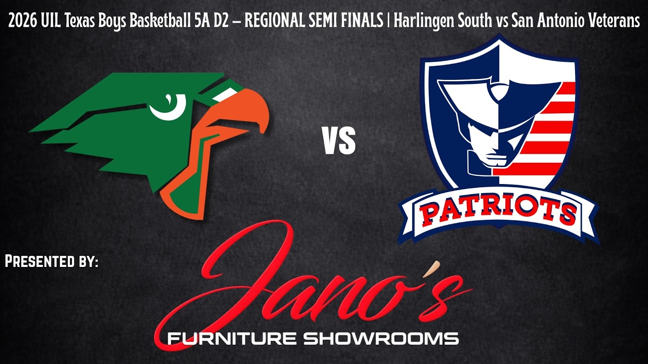 2026 UIL Texas Boys Basketball 5A D2 – REGIONAL SEMI FINALS | Harlingen South vs San Antonio Veter