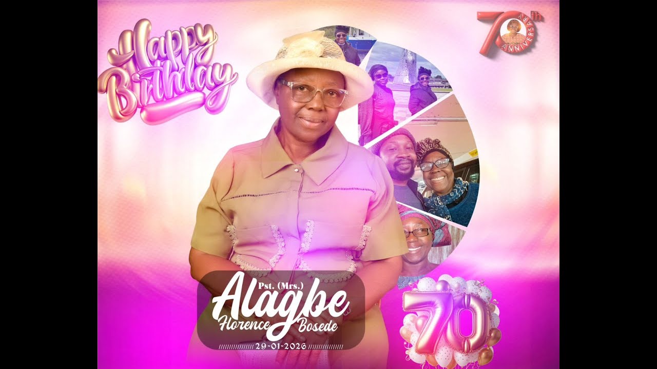 70th BIRTHDAY CELEBRATION OF PST. (MRS) FLORENCE BOSEDE ALAGBE