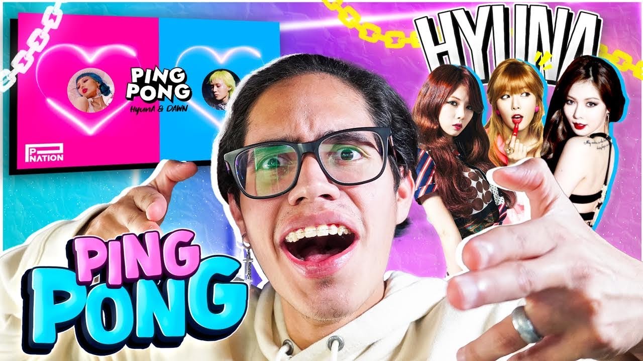 PRIMERA VEZ REACCIONANDO A HYUNA (Ping Pong, I´m Not Cool, Lip & Hip)