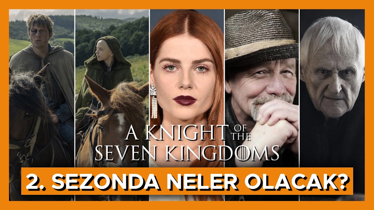 Yedi Krallık Şövalyesi 2. Sezon İncelemesi | Üstat Aemon? Tywin Lannister? 2. sezonda neler olacak?