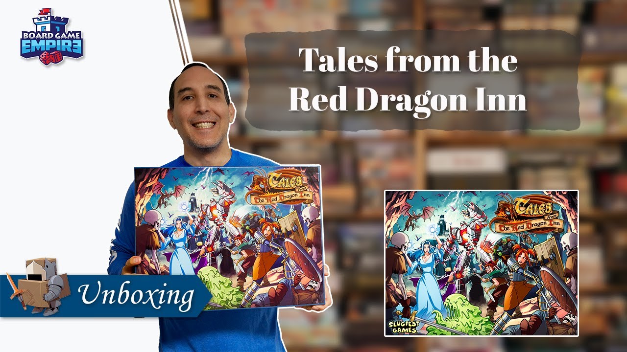 Tales from the Red Dragon Inn Unboxing