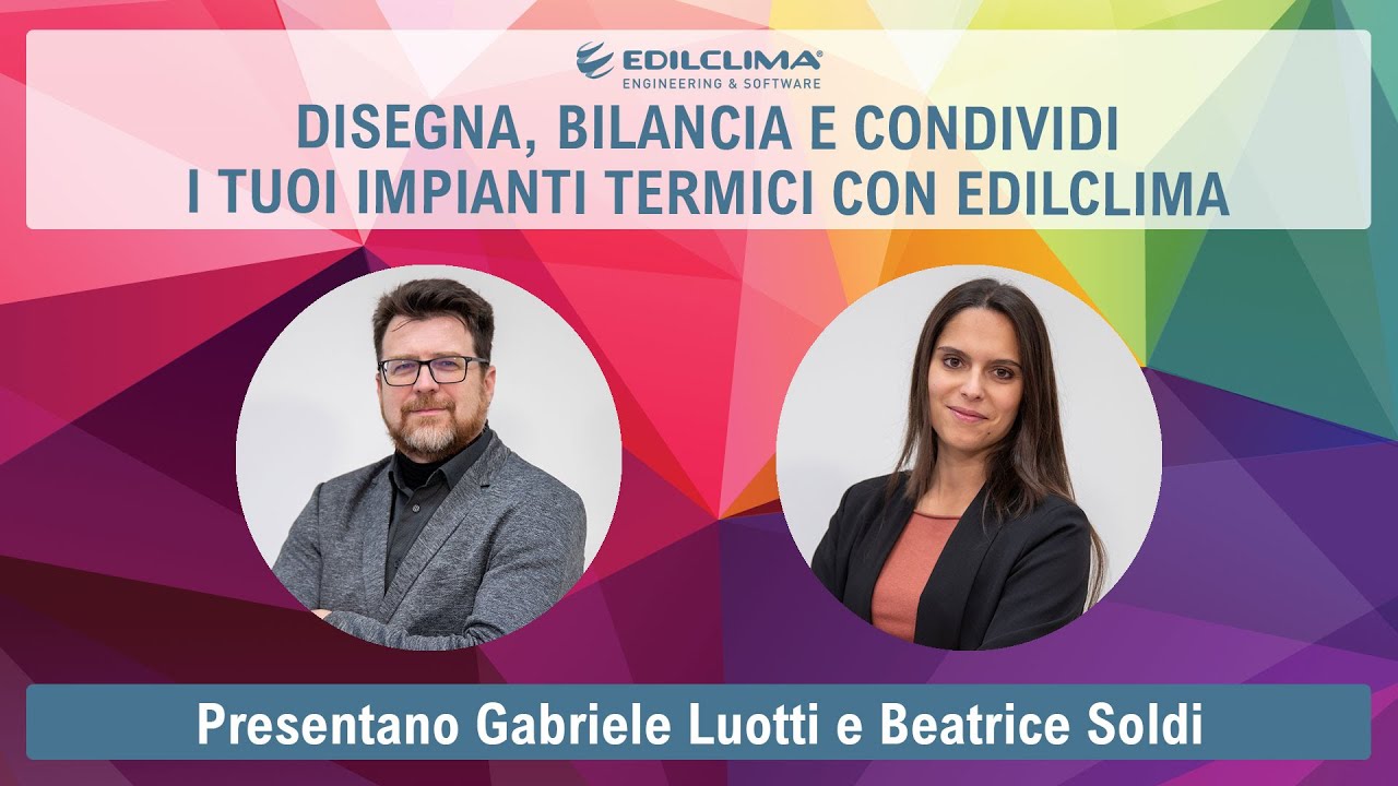 Disegna, bilancia e condividi i tuoi impianti termici con Edilclima