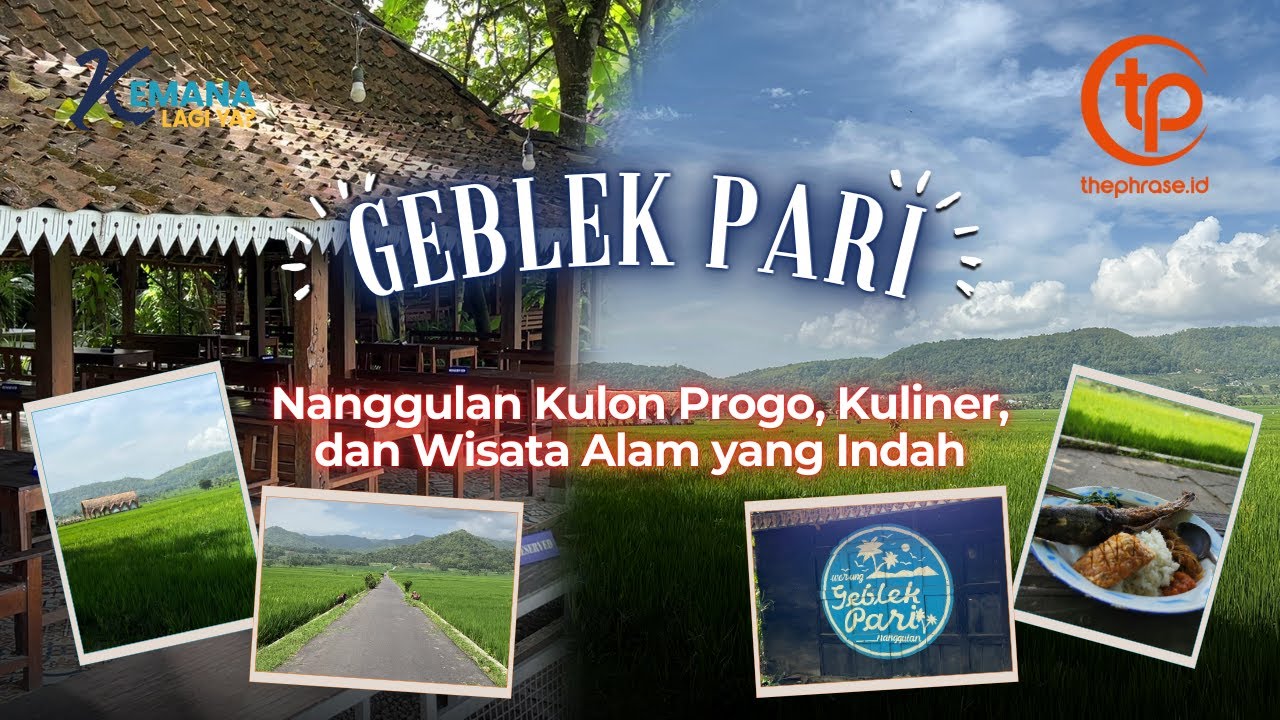 Geblek Pari Nanggulan Kulon Progo, Kuliner dan Wisata Alam yang Indah | Kemana Lagi Ya?