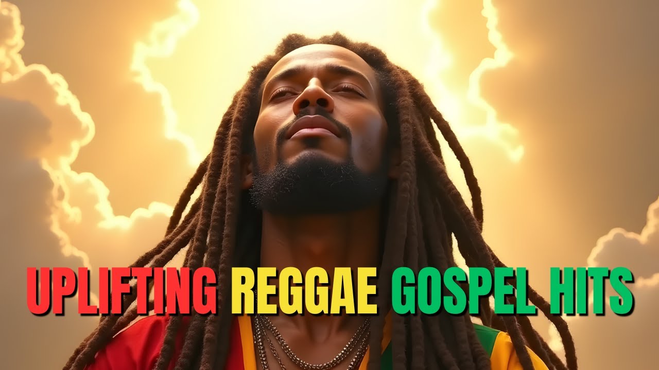 Uplifting Christian Reggae Worship Songs with Lyrics &ndash; Feel the Joy & Praise in Every Beat!