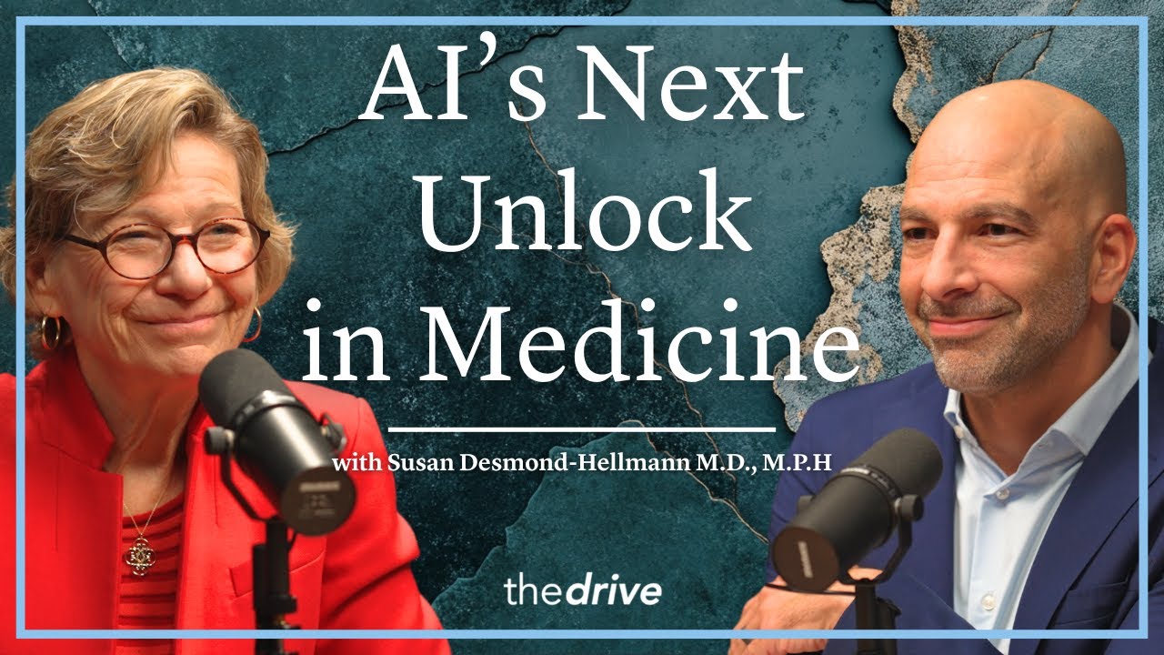 AI Transforming Medicine: The Next Big Healthcare Unlock | Susan Desmond-Hellmann M.D., M.P.H