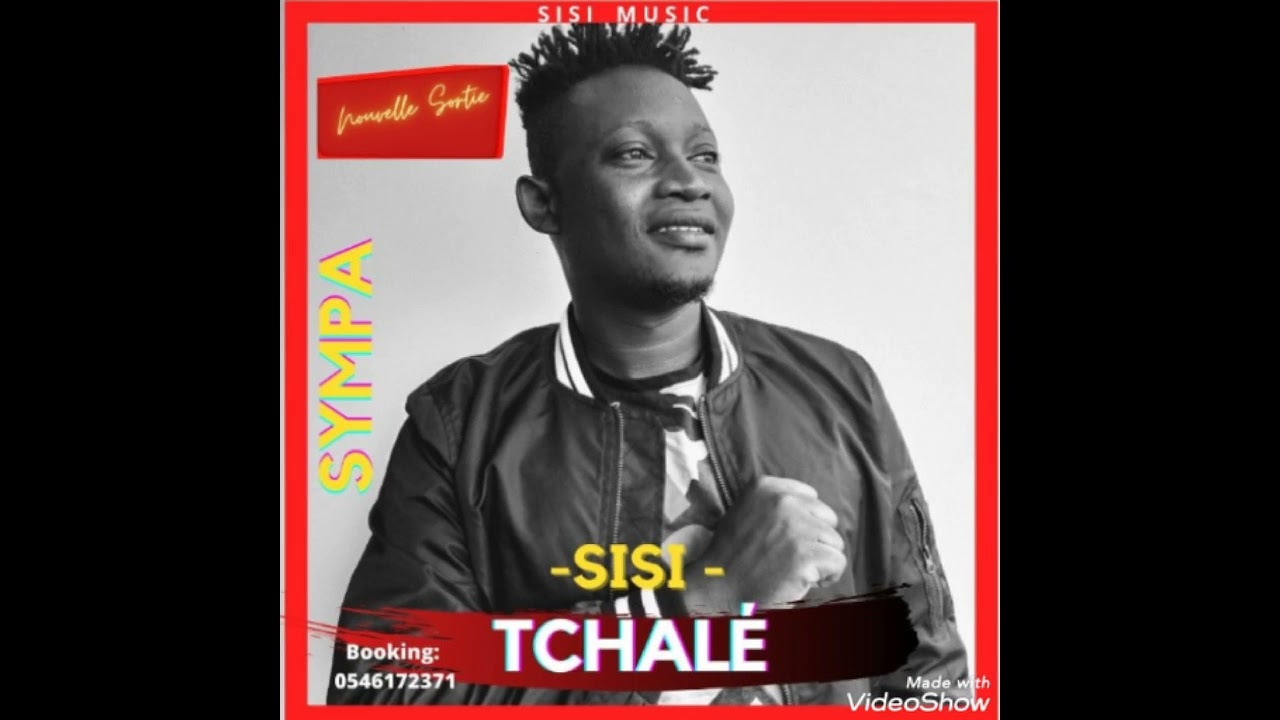 nouveautés.. Sisi.. la voix d'or.. Simpa. tchalé. 05.46.17.23.71