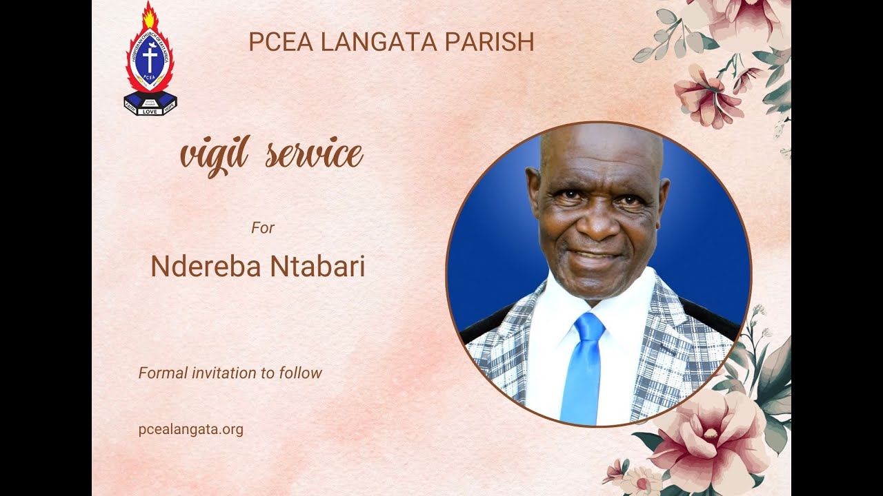BEREVEMENT SERVICE FOR THE LATE Ndereba ntabari